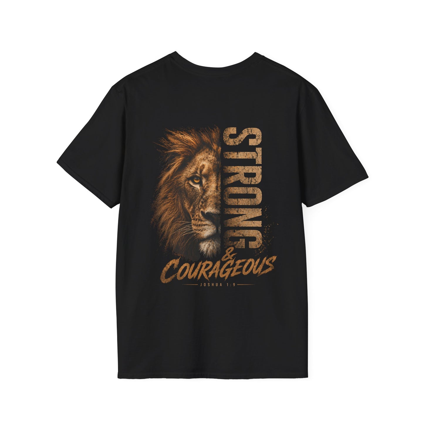 "Strong & Courageous" T-Shirt