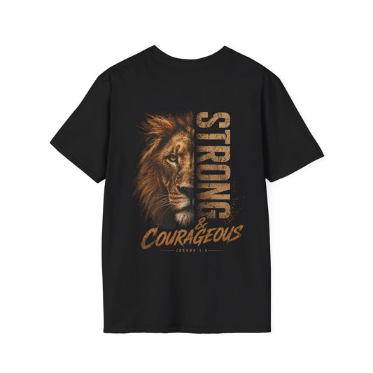 "Strong & Courageous" T-Shirt