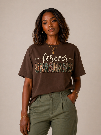 Forever Unashamed T-Shirt